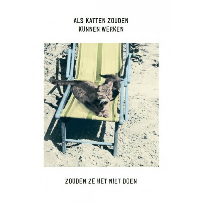 Als katten zouden kunnen werken.. - Catch Utrecht